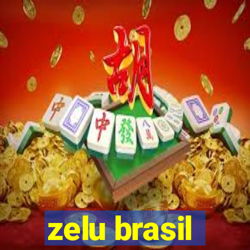 zelu brasil