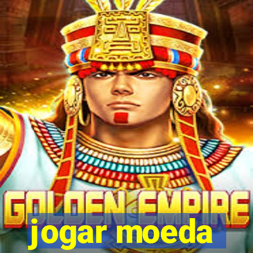 jogar moeda