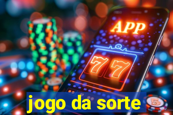 jogo da sorte