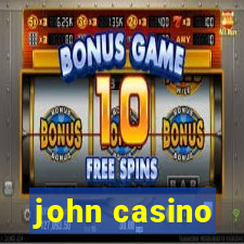 john casino