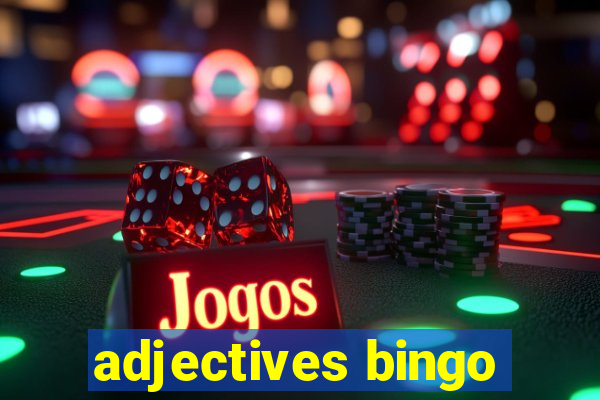 adjectives bingo