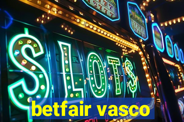 betfair vasco