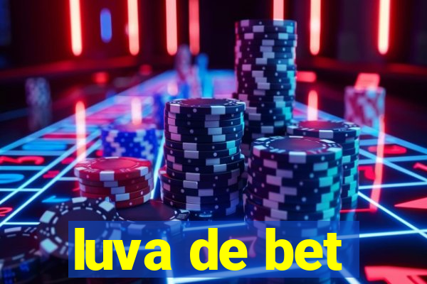 luva de bet