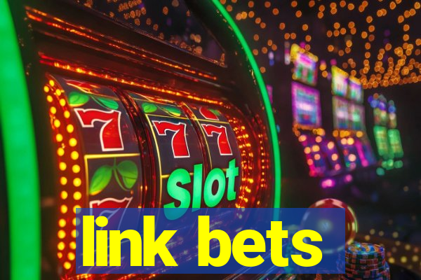 link bets