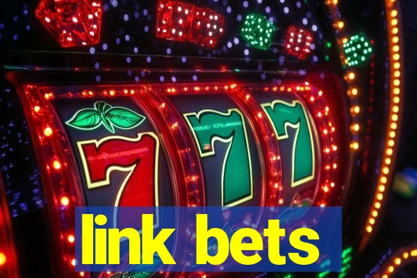 link bets