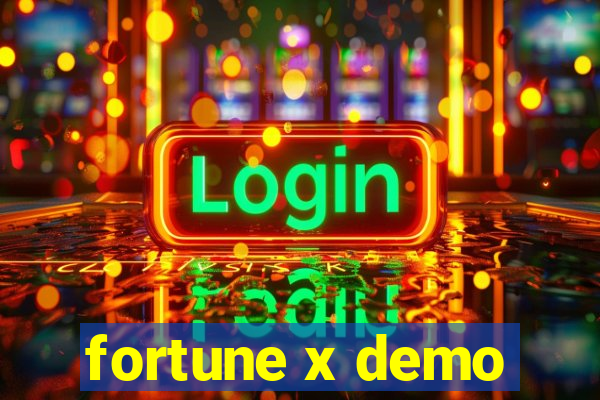 fortune x demo