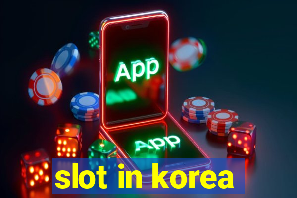 slot in korea