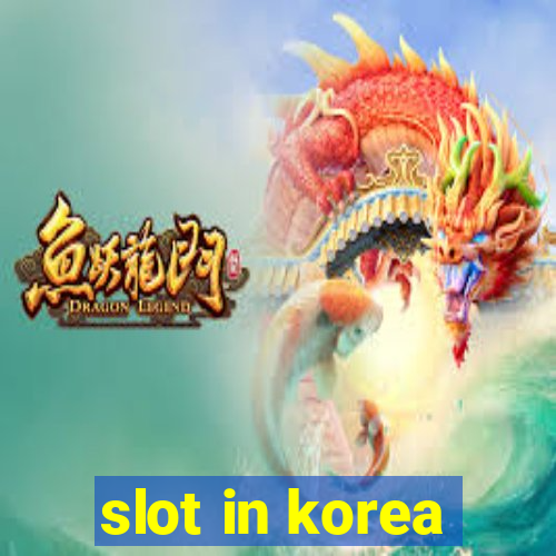 slot in korea