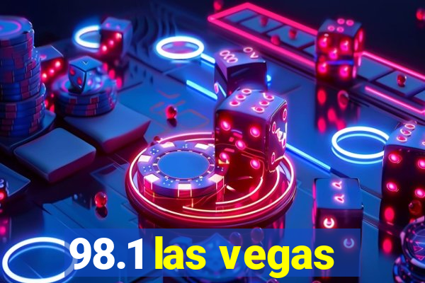 98.1 las vegas