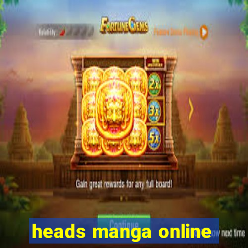 heads manga online