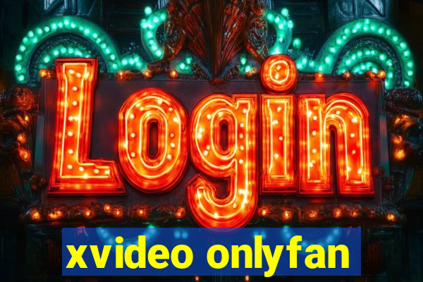 xvideo onlyfan