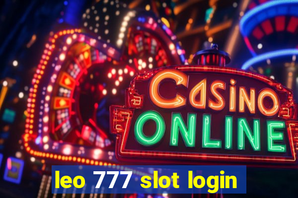 leo 777 slot login