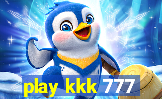 play kkk 777