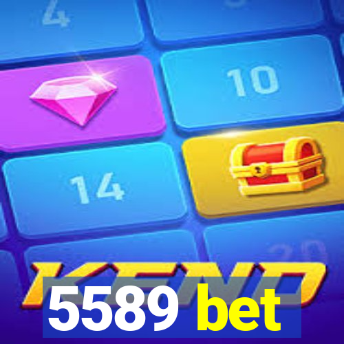 5589 bet