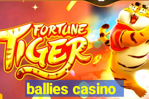 ballies casino