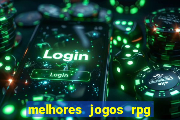 melhores jogos rpg para celular