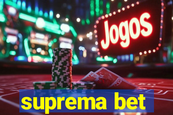 suprema bet