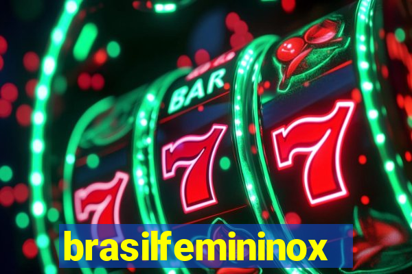 brasilfemininox