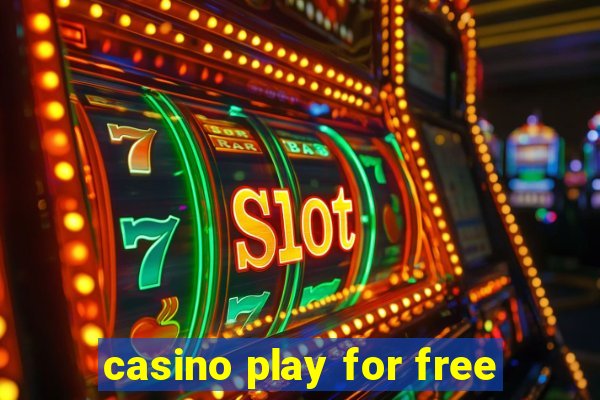 casino play for free