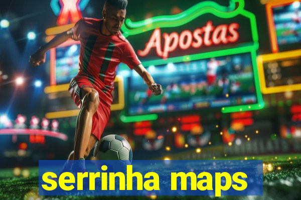 serrinha maps