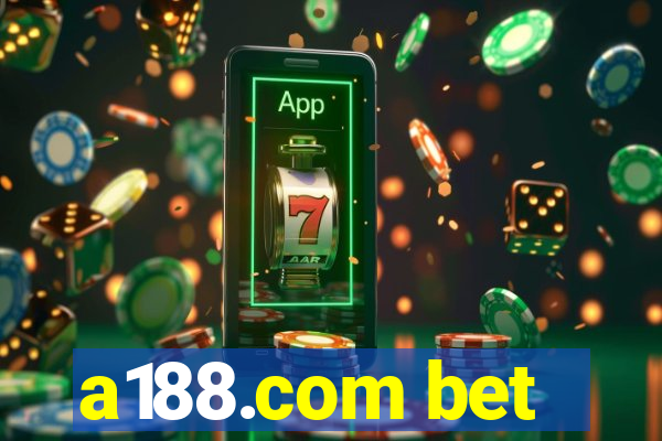 a188.com bet