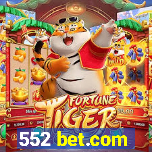 552 bet.com