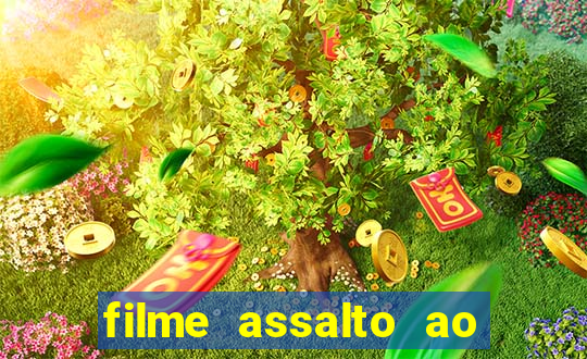 filme assalto ao trem pagador