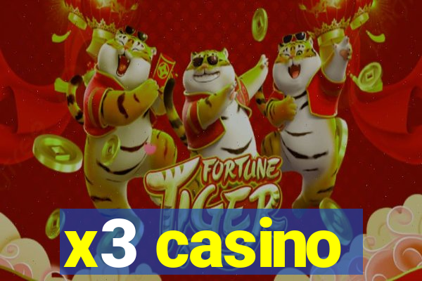 x3 casino