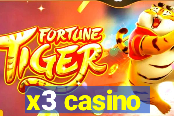 x3 casino