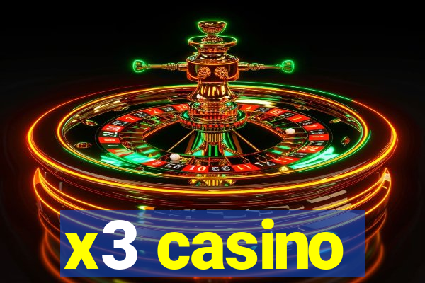 x3 casino