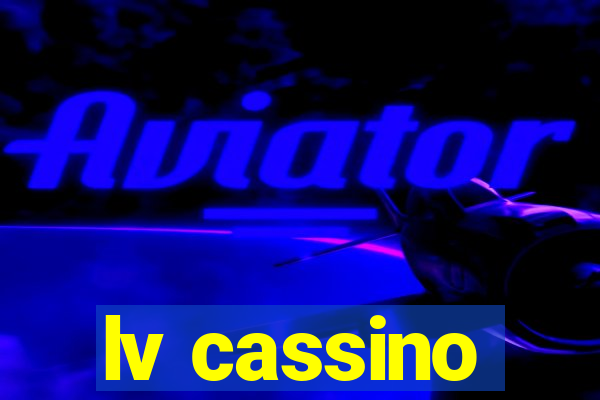 lv cassino