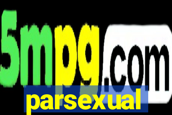 parsexual