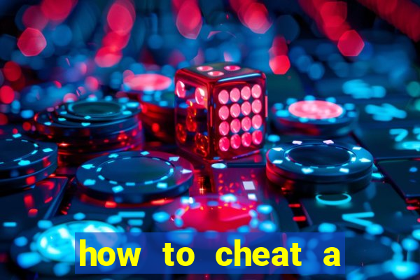 how to cheat a slot machine