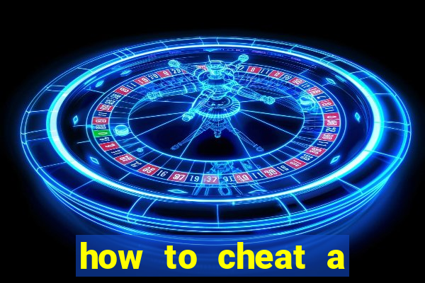 how to cheat a slot machine