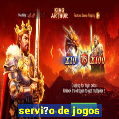 servi?o de jogos