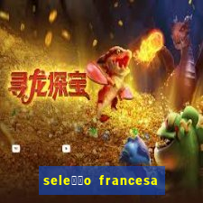 sele莽茫o francesa basquete 2024