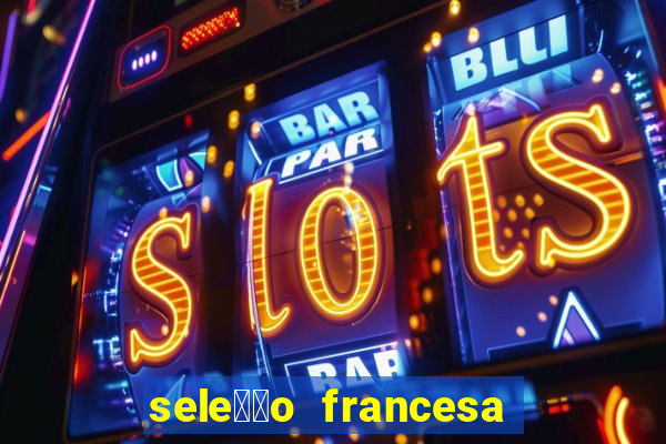 sele莽茫o francesa basquete 2024