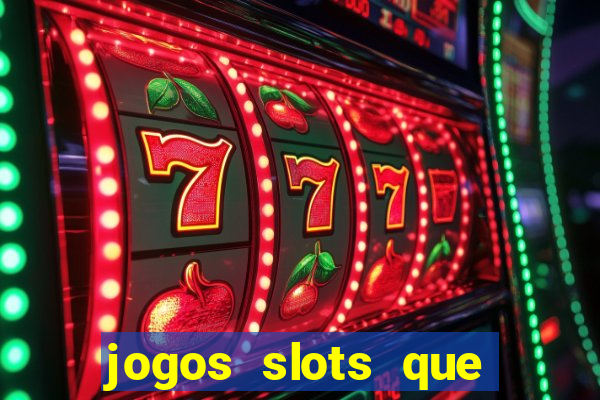 jogos slots que pagam de verdade