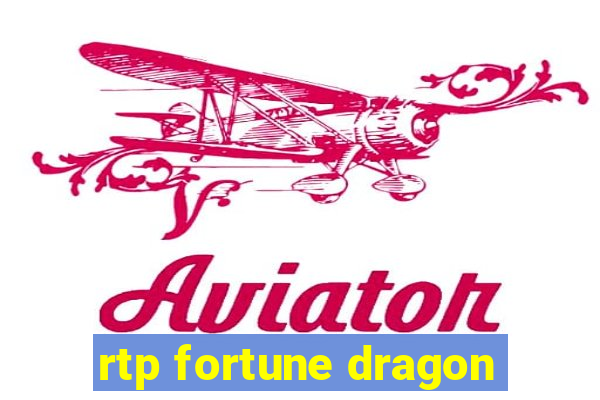 rtp fortune dragon