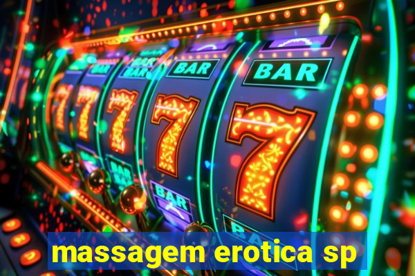 massagem erotica sp