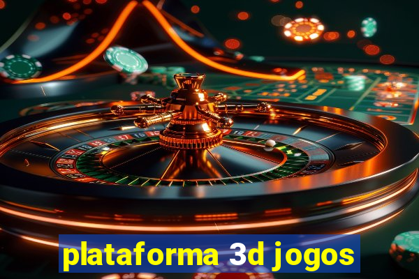 plataforma 3d jogos