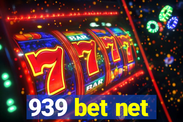 939 bet net