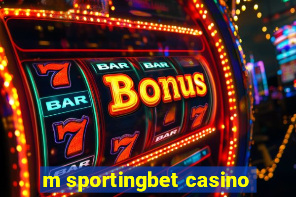 m sportingbet casino