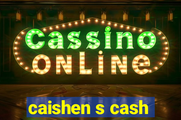 caishen s cash