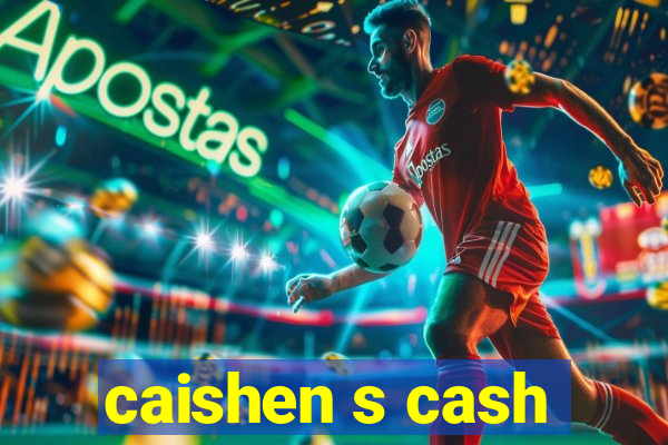 caishen s cash