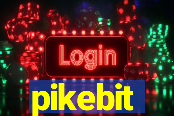 pikebit