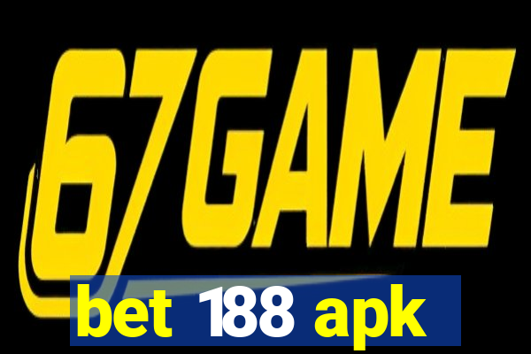 bet 188 apk