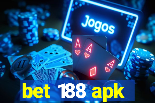 bet 188 apk