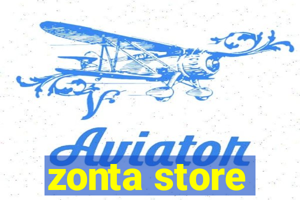 zonta store