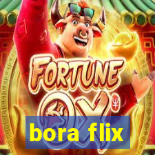 bora flix